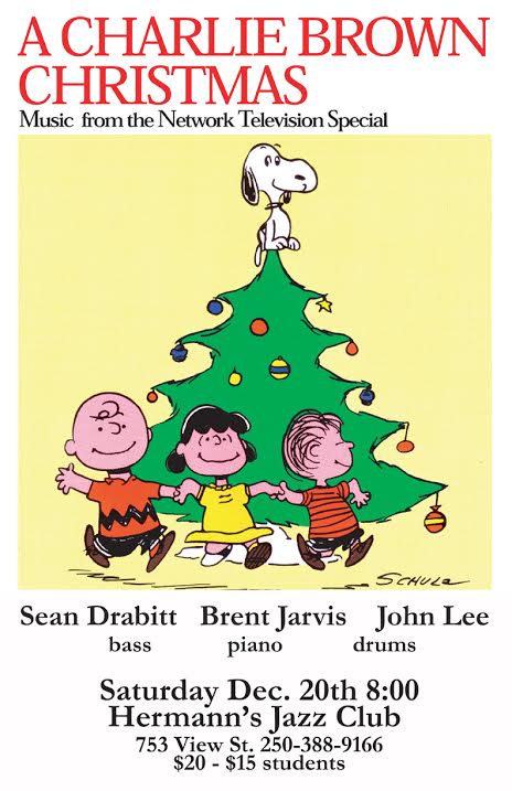 Charlie Brown Christmas: Sean Drabitt, Brent Jarvis, John Lee @ Hermann's Jazz Club Dec 20 2014 - May 13th @ Hermann's Jazz Club