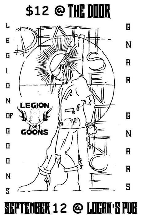 Death Sentence, Legion of Goons, The Gnar Gnars @ Logan's Pub Sep 12 2013 - May 5th @ Logan's Pub