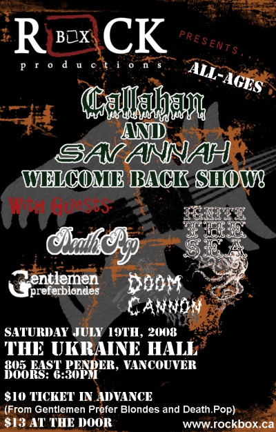 All-ages w/BEER GARDEN!!!: Callahan, Savannah, Death.Pop, Ignite The Sea, Doom Cannon @ The Ukrainian Hall - Jul 19, 2008