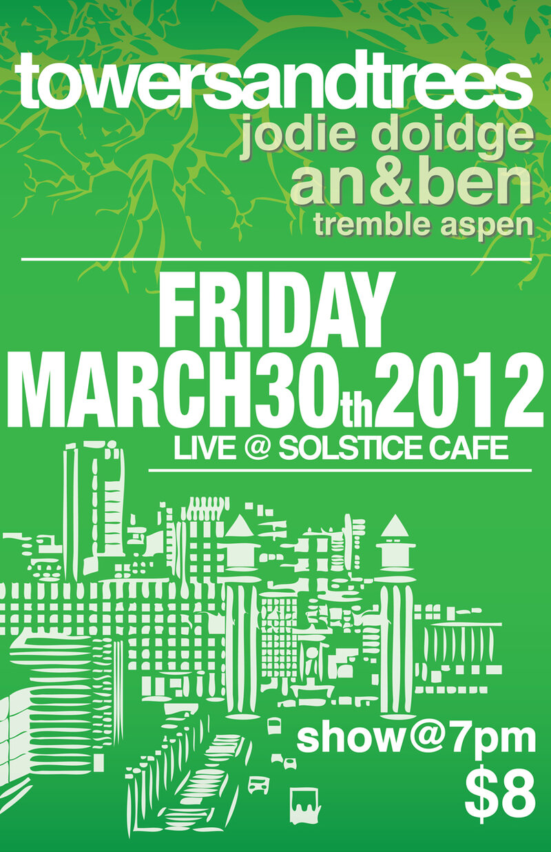 Towers and Trees, Jodi Doidge, An&Ben, Tremble Aspen @ The Solstice Cafe & Lounge Mar 30 2012 - May 6th @ The Solstice Cafe & Lounge