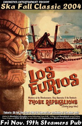 SKA FALL CLASSIC WEEKEND 2004: Los Furios, Those Rapskallions @ Steamers Pub Nov 19 2004 - May 12th @ Steamers Pub