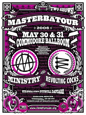 Ministry, Revolting Cocks, Pitbull Daycare @ The Commodore Ballroom May 30 2006 - May 20th @ The Commodore Ballroom