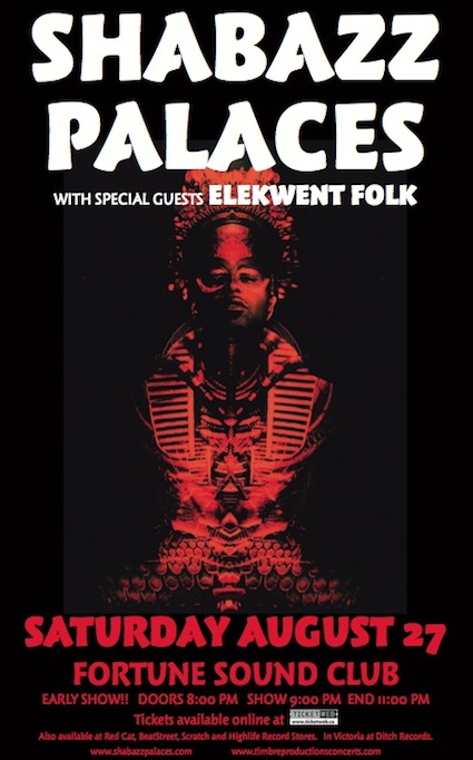 Shabazz Palaces, Elekwent Folk, DJ Nina Mendoza @ Fortune Sound Club Aug 27 2011 - May 5th @ Fortune Sound Club