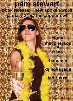 Pam Stewart, Tad Ruszel, Cluny Macpherson , FRAEA THE BANSHEE, DJ Nova Jade @ Copper Owl Jan 24 2019 - May 7th @ Copper Owl
