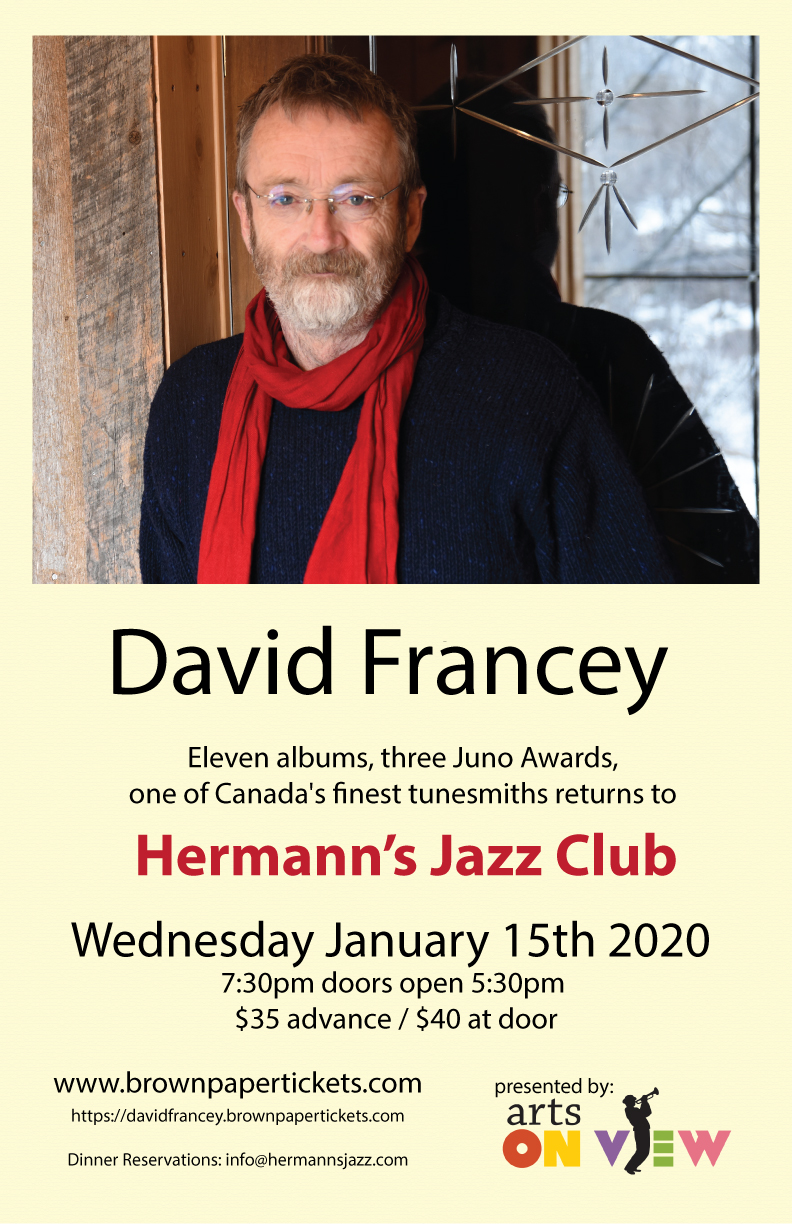 SOLD OUT: David Francey @ Hermann's Jazz Club Jan 15 2020 - May 6th @ Hermann's Jazz Club