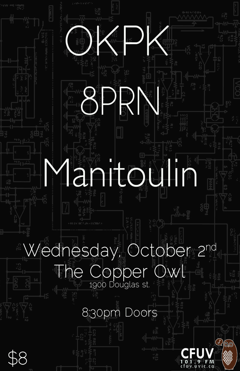 Okpk, 8prn, Manitoulin @ Copper Owl Oct 2 2013 - Jun 5th @ Copper Owl