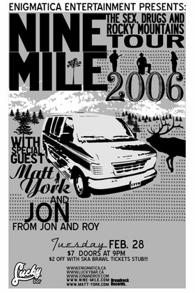 Nine Mile, Jon Ward, Matt York @ Lucky Bar Feb 28 2006 - May 5th @ Lucky Bar
