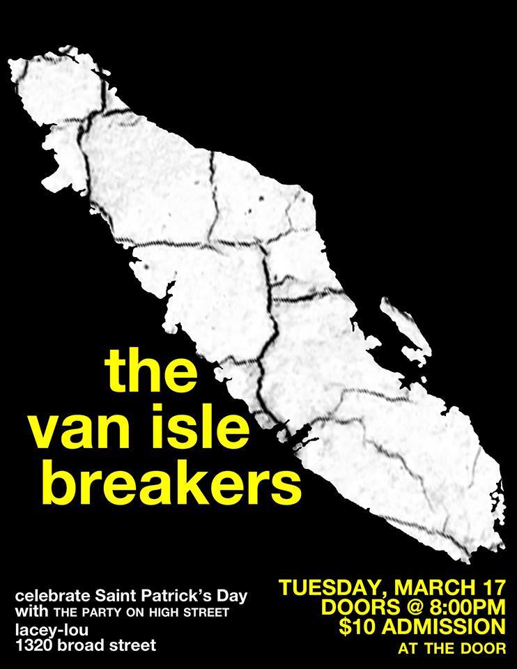 SAINT PATRICK'S DAY: The Party on High Street, The Van Isle Breakers @ Lacey-Lou Tapas Lounge Mar 17 2015 - May 6th @ Lacey-Lou Tapas Lounge