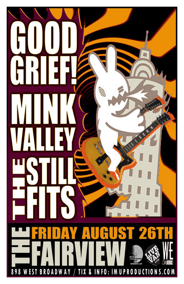 GOOD GRIEF!, Mink Valley, THE STILL FITS @ Fairview Pub Dec 31 1969 - May 8th @ Fairview Pub