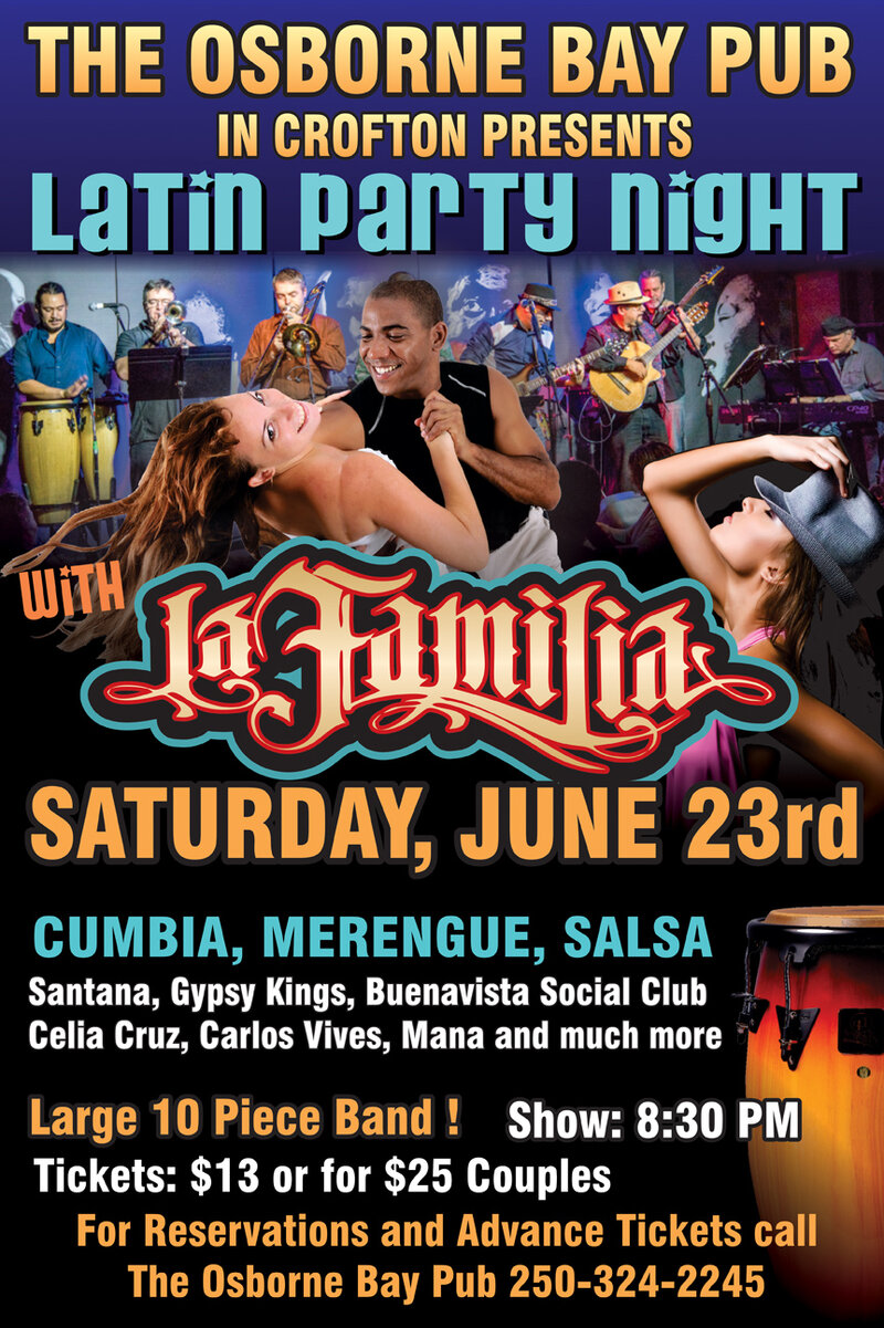 Osborne Bay Pub Presents Latin Fiesta Night with La Familia @ Osborne Bay Pub Jun 23 2018 - May 6th @ Osborne Bay Pub