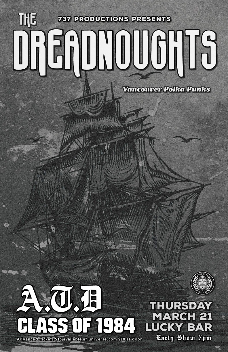 The Dreadnoughts, ATD, Class of 1984 @ Lucky Bar Mar 21 2019 - May 9th @ Lucky Bar