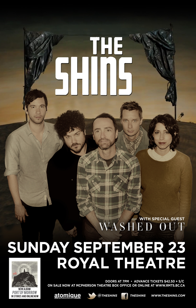 The Shins, Washed Out  @ Royal Theatre Sep 23 2012 - Jun 8th @ Royal Theatre