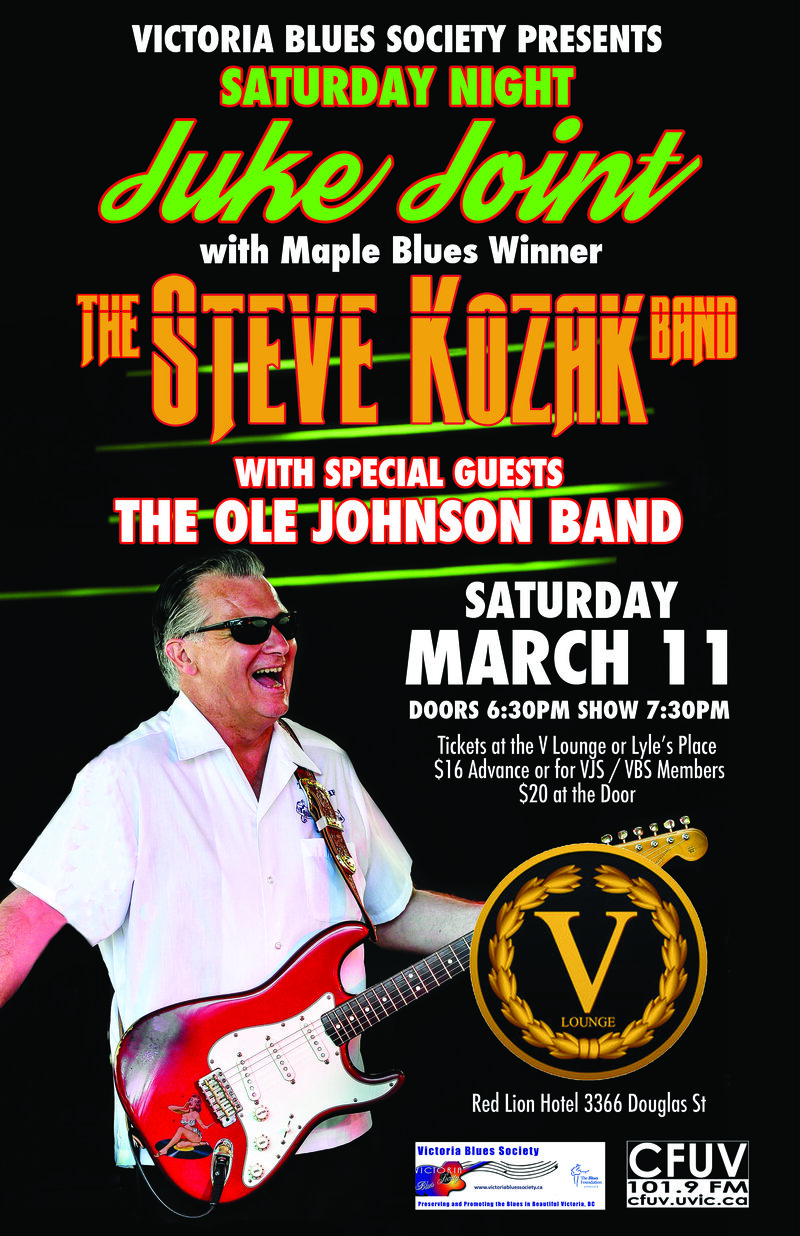 Saturday Night Juke Joint with The Steve Kozak Band: Steve Kozak Band , Ole Johnson Band @ V Lounge in The Red Lion Inn - Mar 11, 2017