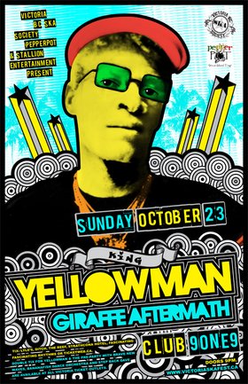 KING YELLOWMAN & THE SAGITTARIUS BAND IN VICTORIA BC WITH GIRAFFE AFTERMATH!: YELLOWMAN & THE  SAGITTARIUS BAND, Giraffe Aftermath @ Distrikt Oct 23 2011 - May 6th @ Distrikt