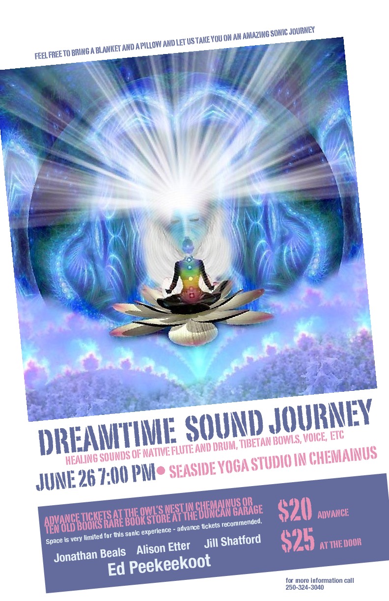 Dreamtime Sound Journey: Ed Peekeekoot , Johnathan Beals, Alison Etter, Jill Shatford @ Seaside Yoga Studio - Jun 26, 2016