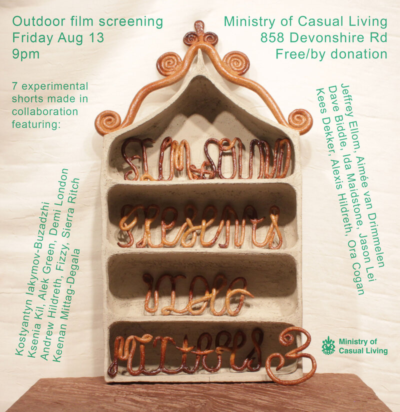 Film + Sound Presents: VIDEO MIXTAPES III @ The Ministry of Casual Living Aug 13 2021 - Jul 5th @ The Ministry of Casual Living