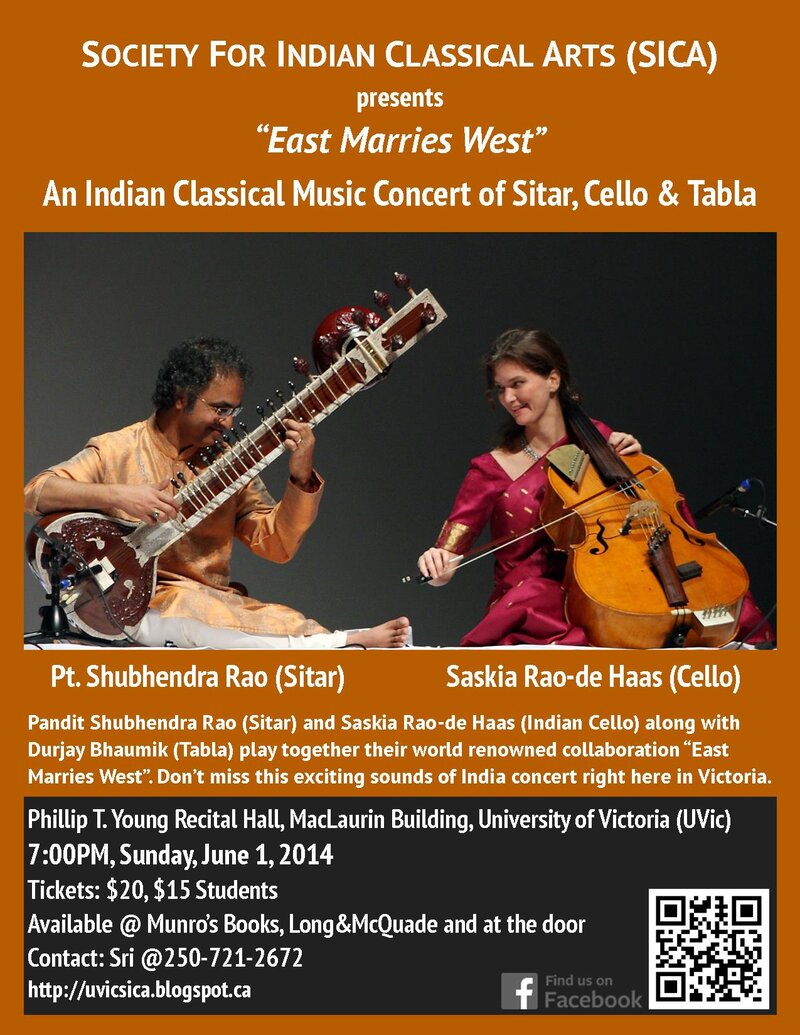 East marries West: Sitar, Cello and Tabla Indian Music Concert: Shubhendra Rao, Saskia Rao de Haas, Durjay Bhaumik @ Phillip T. Young Recital Hall (Uvic) Jun 1 2014 - Jun 4th @ Phillip T. Young Recital Hall (Uvic)
