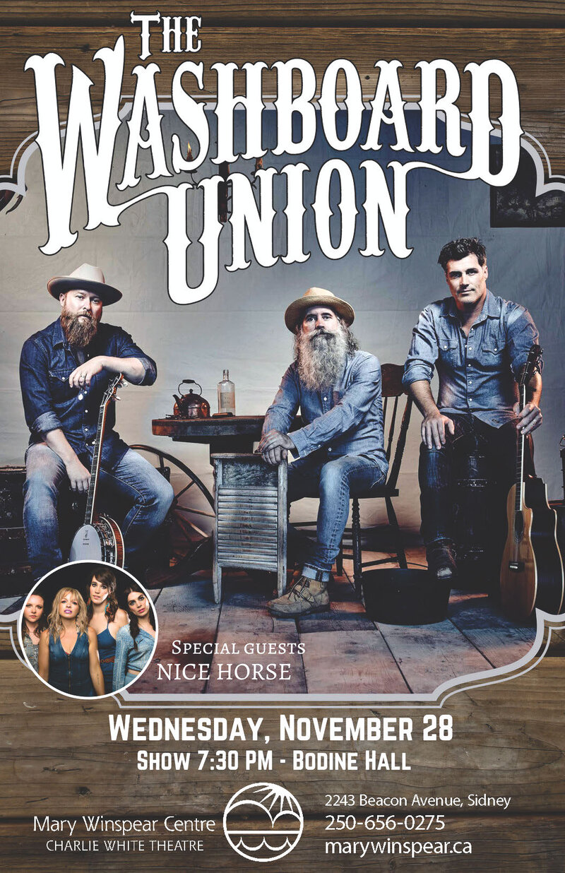 Washboard Union, Nice Horse  @ Mary Winspear Centre Nov 28 2018 - Jun 10th @ Mary Winspear Centre
