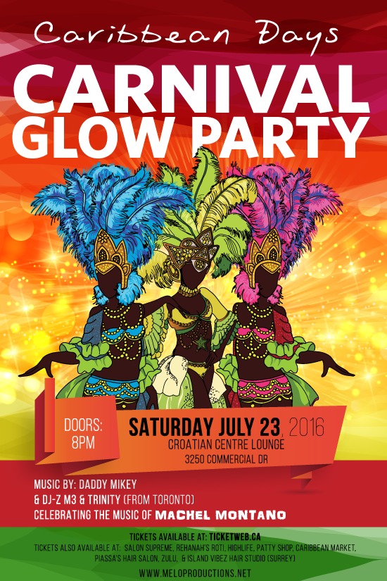 Caribbean Days Carnival Glow Party: Daddy Mikey, DJ-Z M3 & Trinity @ Croatian Cultural Center Jul 23 2016 - May 6th @ Croatian Cultural Center
