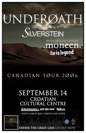 UnderOATH, Silverstein, Moneen, He Is Legend @ Croatian Cultural Center Sep 14 2006 - May 6th @ Croatian Cultural Center