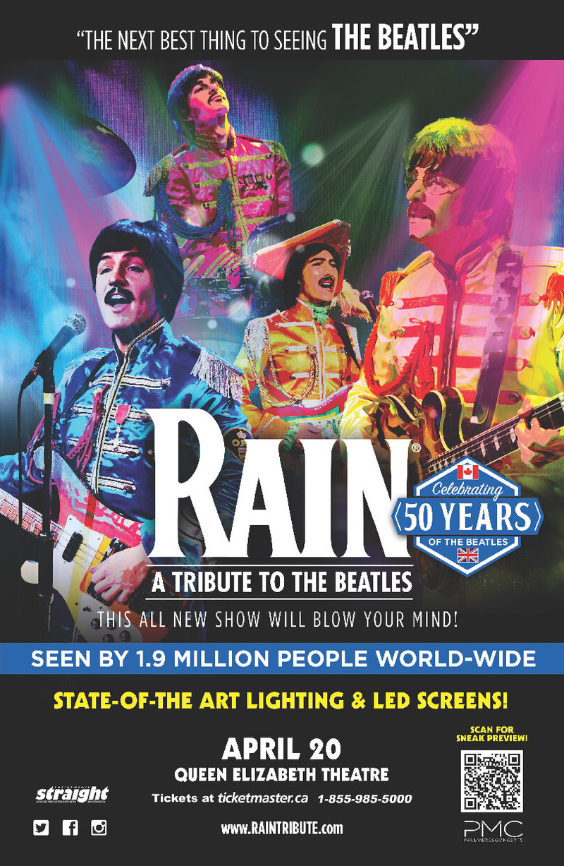 RAIN: A Tribute to the Beatles @ Queen Elizabeth Theatre Apr 20 2016 - May 6th @ Queen Elizabeth Theatre