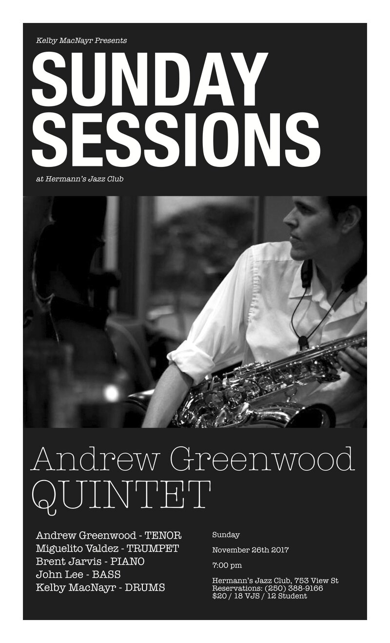 Sunday Sessions at Hermann's Jazz Club: The Andrew Greenwood Quintet @ Hermann's Jazz Club Nov 26 2017 - May 6th @ Hermann's Jazz Club