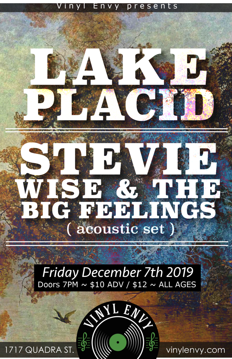 Lake placid (Victoria, BC), Stevie Wise & the Big Feelings  [Victoria, BC] (Acoustic Set) @ Vinyl Envy Dec 7 2019 - Jun 13th @ Vinyl Envy