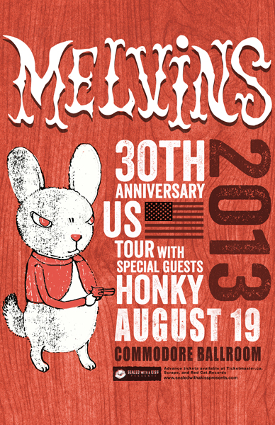 30th Anniversary Tour: Melvins, Honky @ The Commodore Ballroom Aug 19 2013 - May 18th @ The Commodore Ballroom