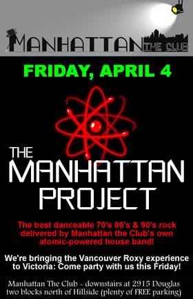Manhattan The Club introduces their brand new House Band: Rockit Science @ Manhattan The Club Apr 4 2008 - May 9th @ Manhattan The Club