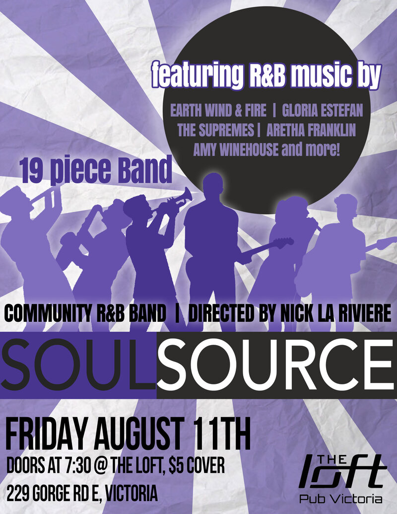 Soul Source  @ The Loft (Victoria) Aug 11 2017 - May 13th @ The Loft (Victoria)