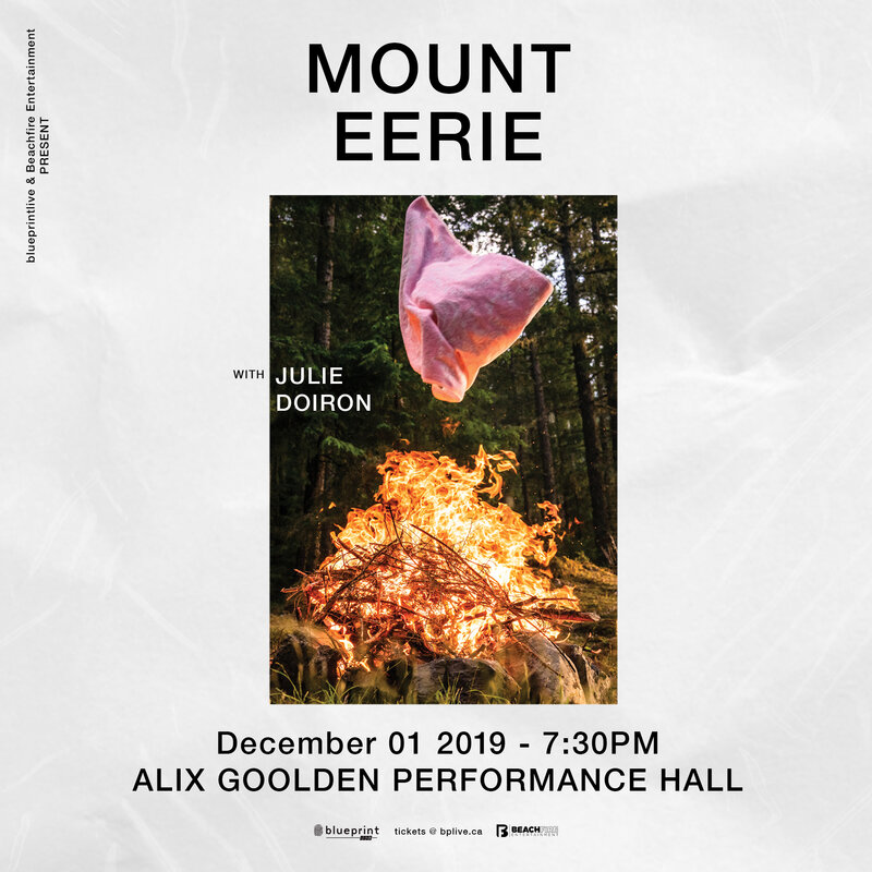 MOUNT EERIE, Julie Doiron @ Alix Goolden Performance Hall Dec 1 2019 - May 6th @ Alix Goolden Performance Hall