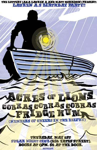 It's a celebration!!!: acres of lions, Cobras Cobras Cobras, Fridge Hum @ Capital Ballroom May 1 2008 - May 7th @ Capital Ballroom