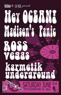 Hey Ocean!, Madison's Panic, Ross Vegas, Karmetik Underground @ Railway Club Jun 3 2006 - May 7th @ Railway Club