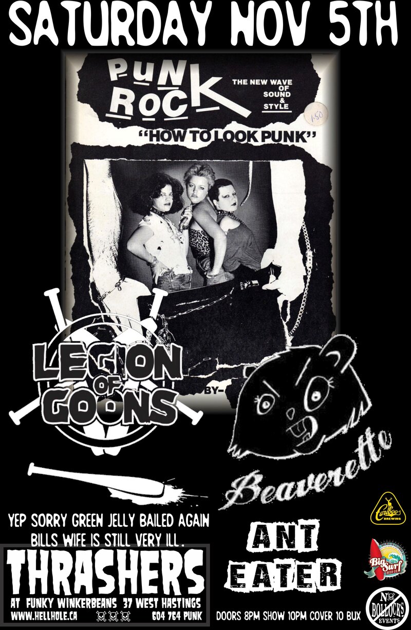 MY LAST FUNKYS SHOW ~~: Legion of Goons, BEAVERETTE, Motorama @ Funky Winker Beans Nov 5 2016 - May 6th @ Funky Winker Beans