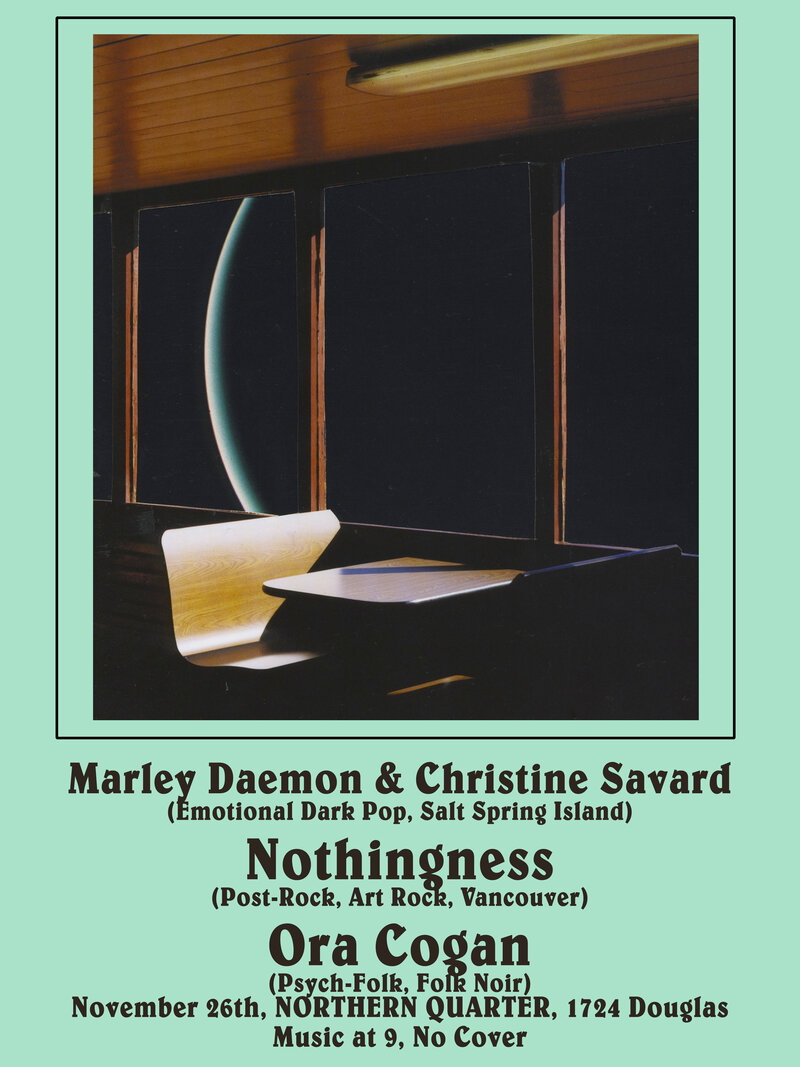 Ora Cogan, Nothingness, Marley Daemon, Christine Savard @ Northern Quarter Nov 26 2015 - May 14th @ Northern Quarter