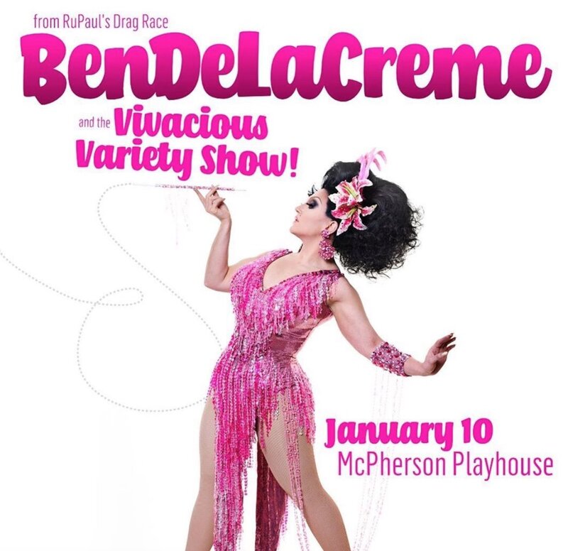 BenDeLaCreme and the Vivacious Variety Show: BenDeLaCreme, Mod Carousel, Vivian Vanderpuss, Eddi Licious, Gala Vega, Sinfull Deville, Cherry Cheeks, Fruit Bat , Champagne Sparkles, Lola Maneata @ McPherson Playhouse Jan 10 2020 - Jun 14th @ McPherson Playhouse