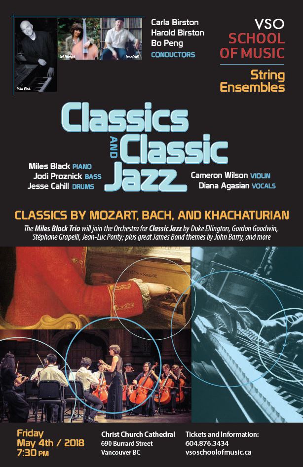 Classics and Classic Jazz: VSO School of Music String Ensembles, Miles Black Trio @ Christ Church Cathedral - May 04, 2018
