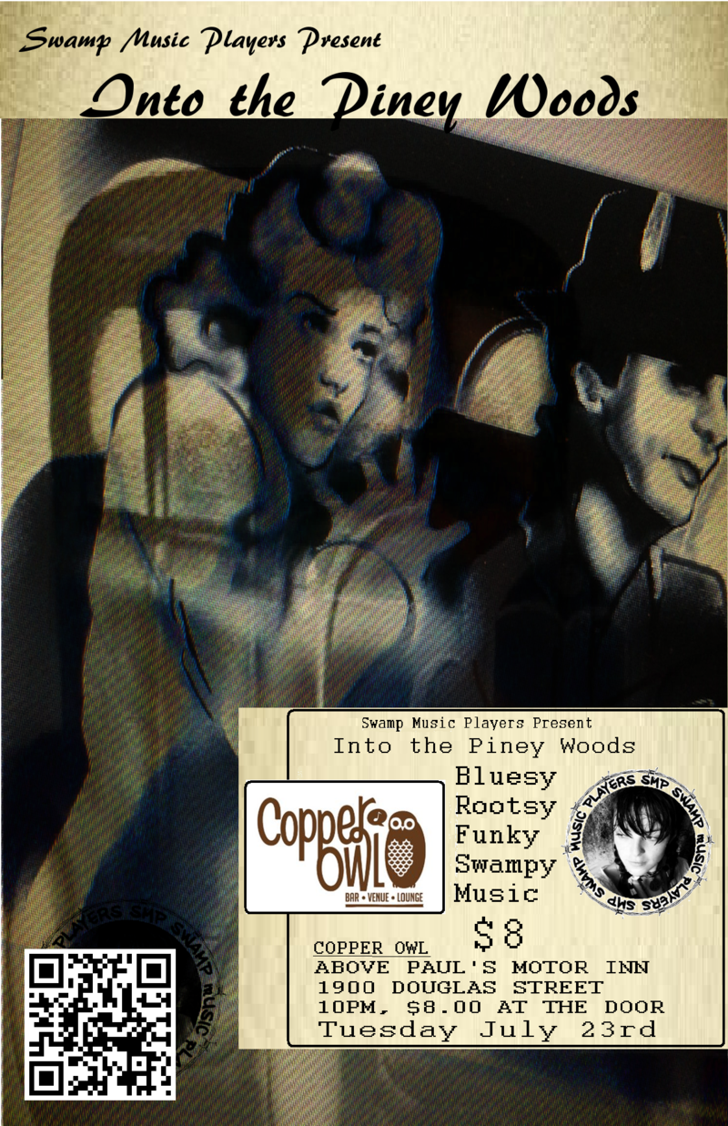Swamp Music Players, The Cleaners @ Copper Owl Jul 23 2013 - May 20th @ Copper Owl