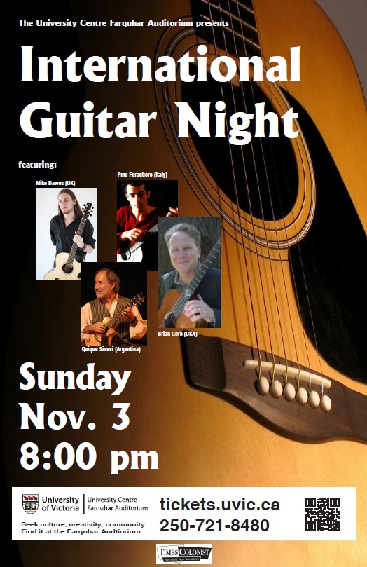 International Guitar Night: International Guitar Night @ The Farquhar at UVic Nov 3 2013 - May 20th @ The Farquhar at UVic