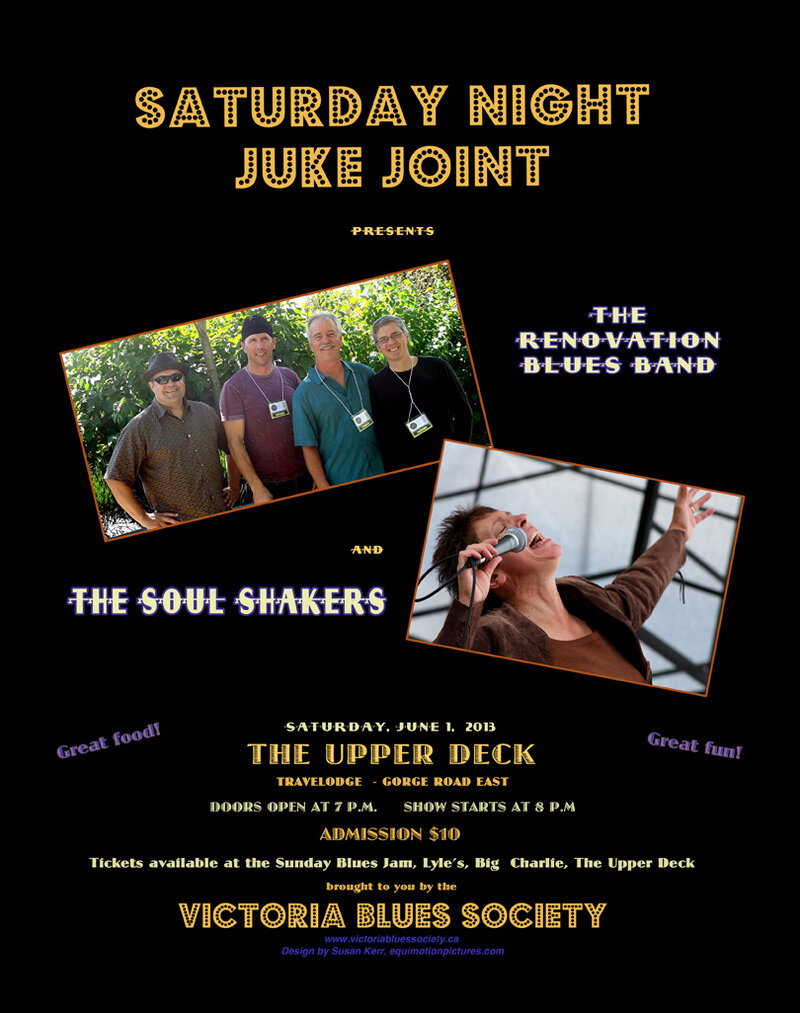 Saturday Night Juke Joint: Soul Shakers, Renovation Blues Band @ Upper Deck (in the Gorge Travelodge) Jun 1 2013 - May 6th @ Upper Deck (in the Gorge Travelodge)
