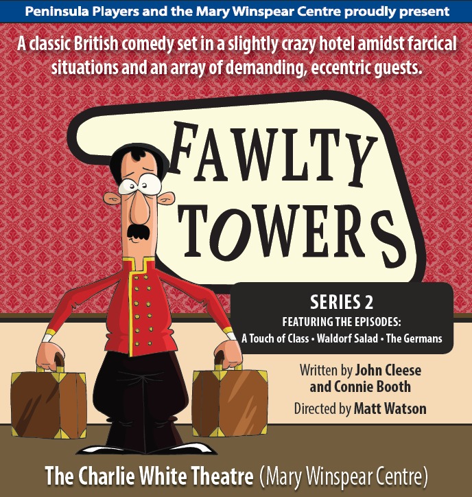 Fawlty Towers @ Mary Winspear Centre May 4 2017 - Jun 16th @ Mary Winspear Centre