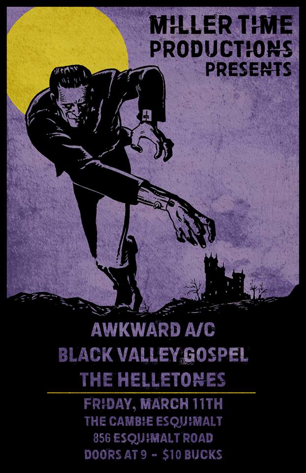 Awkward A/C, Black Valley Gospel, The Helletones @ The Cambie at the  Esquimalt Inn Mar 11 2016 - May 7th @ The Cambie at the  Esquimalt Inn