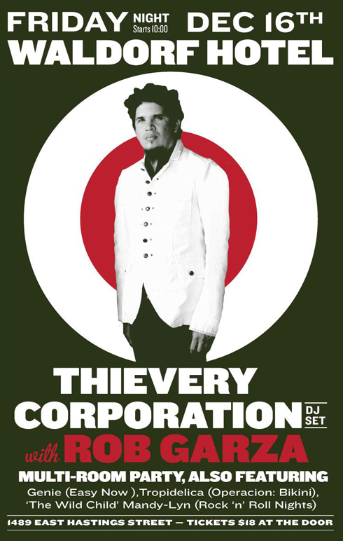 Thievery Corporation's Rob Garza @ The Waldorf - Dec 16, 2011