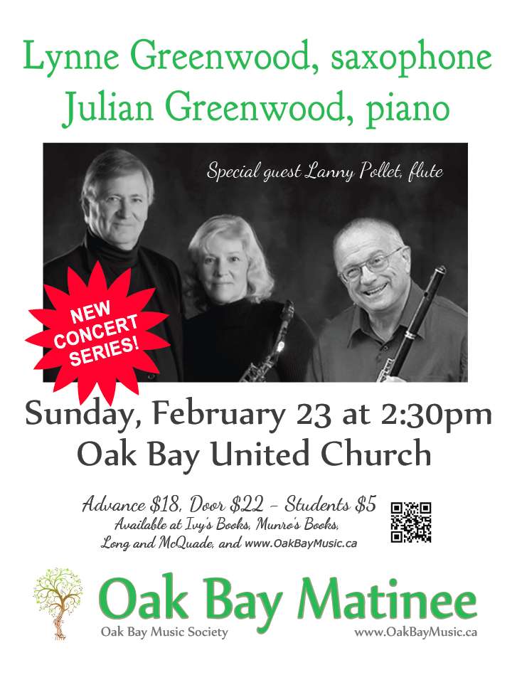 In Concert:: Lynne Greenwood (sax), Lanny Pollet (flute), Julian Greenwood (piano) @ Oak Bay United Church Feb 23 2014 - Jun 4th @ Oak Bay United Church