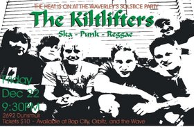 Turn up the heat--Solstice Bash at the Waverley: Kiltlifters @ The Waverley Hotel Dec 22 2006 - May 7th @ The Waverley Hotel