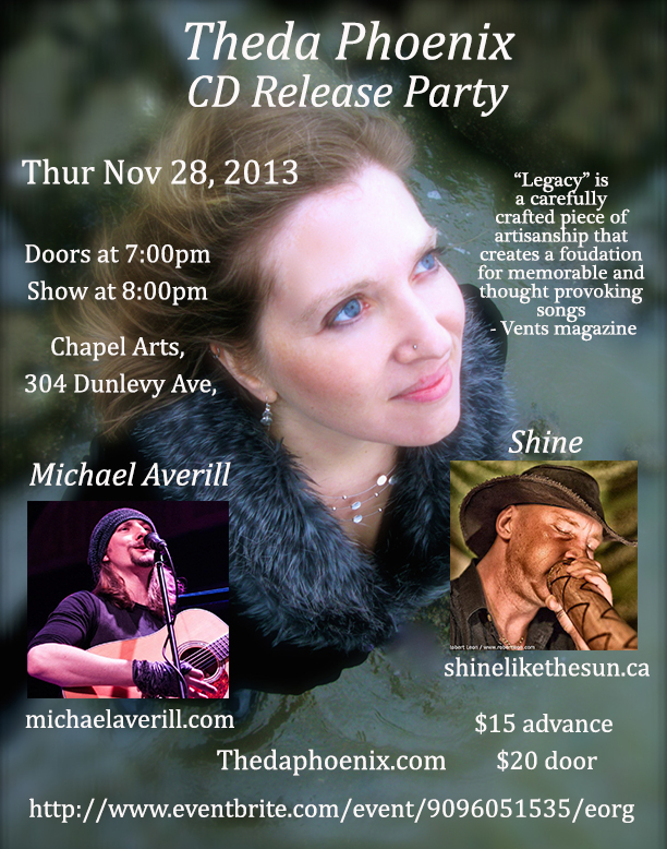 THEDA PHOENIX CD Release Party: Theda Phoenix, Shine Edgar, Michael Averill @ Chapel Arts Nov 28 2013 - May 6th @ Chapel Arts