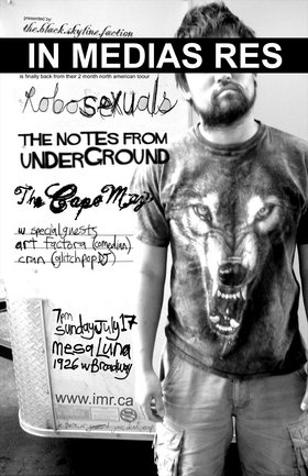 In Medias Res, Robosexuals, The Notes From Underground @ Mesa Luna Jul 17 2005 - May 6th @ Mesa Luna