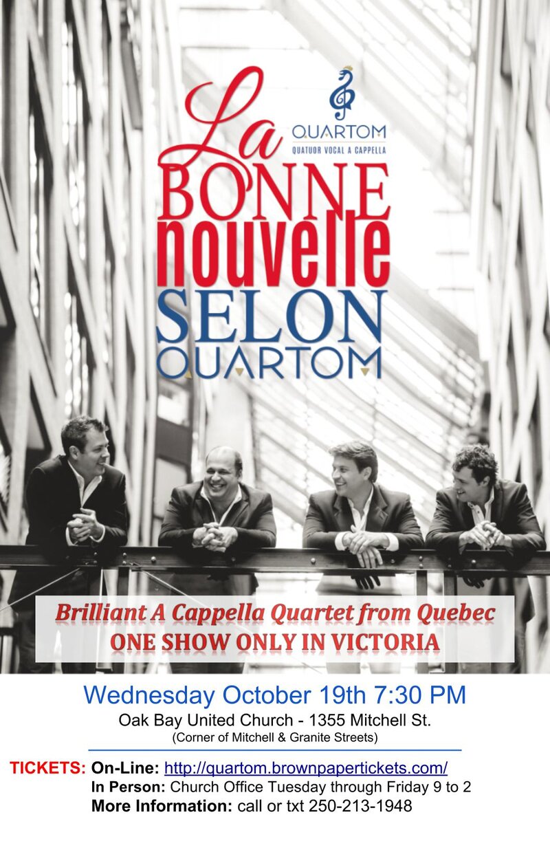 Quartom - a Capella Quartet in Concert: Quartom Quatuor Vocal a Cappella  @ Oak Bay United Church Dec 31 1969 - Jun 16th @ Oak Bay United Church