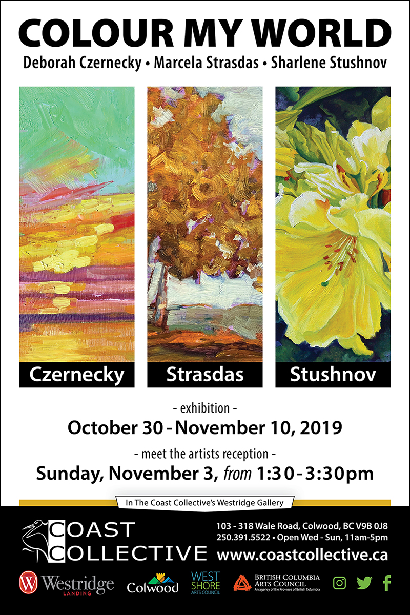 Colour My World: Deborah Czernecky, Marcela Strasdas, Sharlene Stushnov-Lee @ Coast Collective Art Society Oct 30 2019 - May 5th @ Coast Collective Art Society