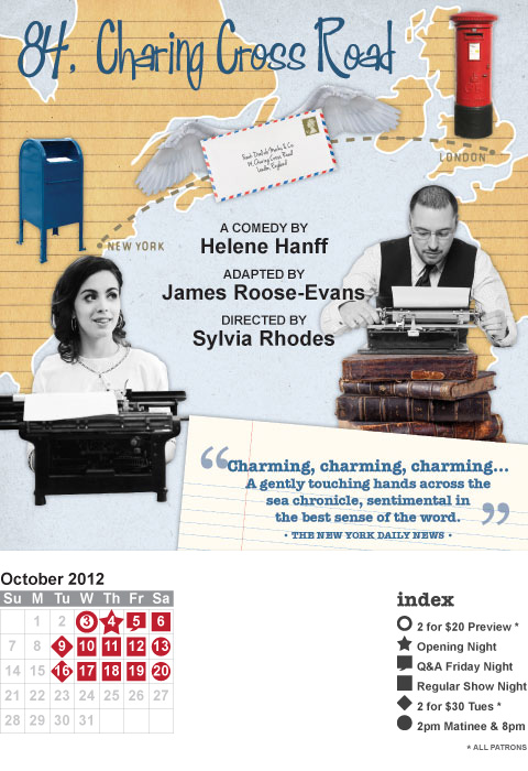 '84, Charing Cross Road' BY Helene Hanff ADAPTED BY James Roose-Evans DIRECTED BY Sylvia Rhodes @ Langham Court Theatre Oct 3 2012 - Jun 23rd @ Langham Court Theatre